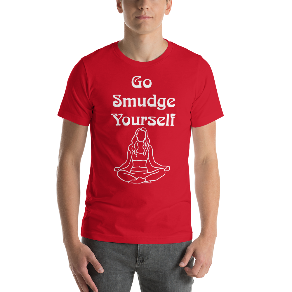 Unisex Go Smudge Yourself t-shirt red front