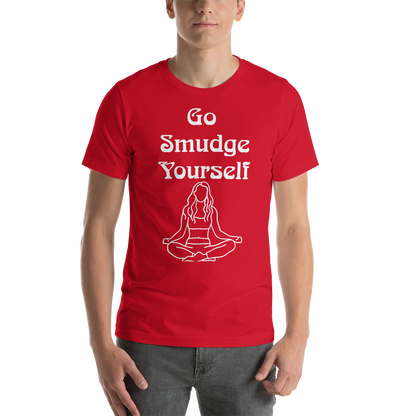 Unisex Go Smudge Yourself t-shirt red front